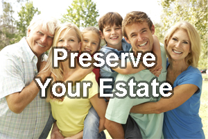 Family estate planning graphic: Preserve Your Estate